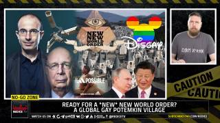 No-Go Zone: Ready For A *New* New World Order? A Global Gay Potemkin Village