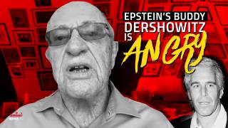 Dershowitz Gets Angry When Asked About His Massage At Epstein's Pedophile Island