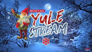 Yule Stream 2022