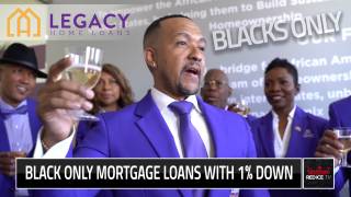 Black Only Mortgage Loans With 1% Down