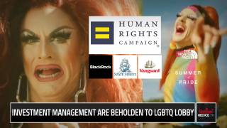 You Can't Just Boycott The Gay Away: Investment Management Are Beholden To LGBTQ Lobby