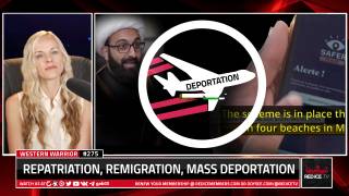 The New Normal: Repatriation, Remigration, Mass Deportation