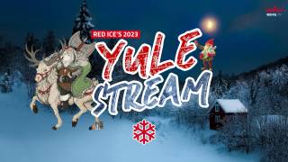 Red Ice's 2023 Yule Stream