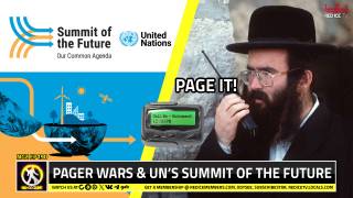 No-Go Zone: Pager Wars & UN’s Summit Of The Future