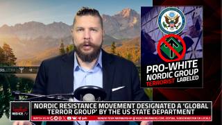 U.S. State Department Terrorist Label Nordic Pro-White Organization That Never Have Done Terrorism