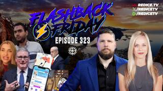 Digital ID’s, Integration Won't Fix This, Jew Hate At The UN? - Flashback Friday Ep323