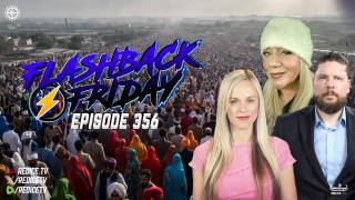 White 'Racists' Were Right All Along - Flashback Friday Ep356