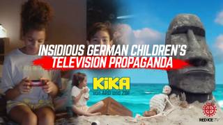 Insidious German Children&rsquo;s Television Propaganda